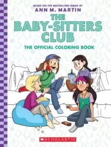 Image of The Baby-Sitter's Club: The Official Colouring Book