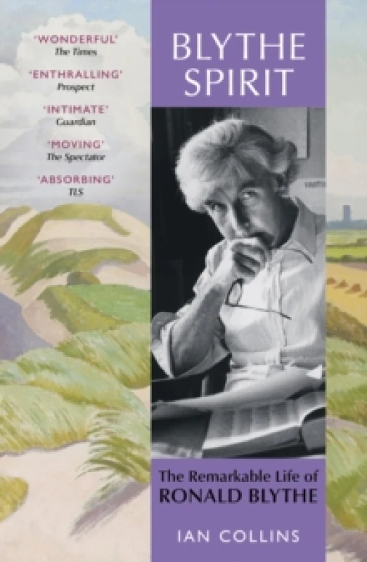 Image of Blythe Spirit : The Remarkable Life of Ronald Blythe: WINNER OF THE NEW ANGLE PRIZE 2025 Paperback / softback