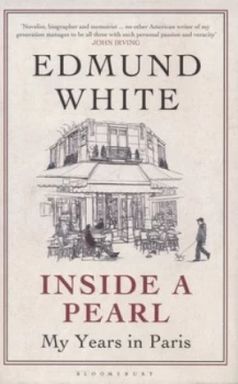 Image of Inside a Pearl by Edmund White Hardback