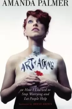 Image of Art of Asking by Amanda Palmer