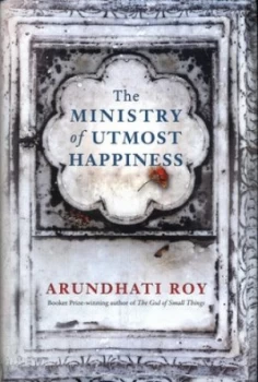 Image of The Ministry of Utmost Happiness by Arundhati Roy Hardback