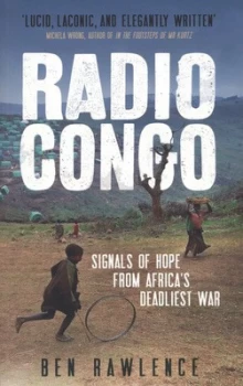 Image of Radio Congo by Ben Rawlence Paperback