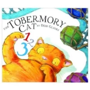 Image of The Tobermory Cat 1, 2, 3 by Debi Gliori (Hardback, 2014)