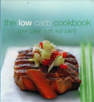 Image of The Low Carb Cookbook by Anouska Jones Book