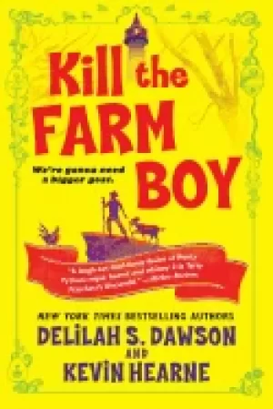 Image of kill the farm boy the tales of pell