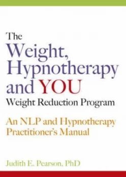 Image of The Weight Hypnotherapy and You by Judith E Pearson Paperback