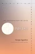 Image of opus dei an archaeology of duty