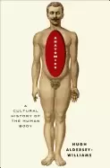 Image of anatomies a cultural history of the human body