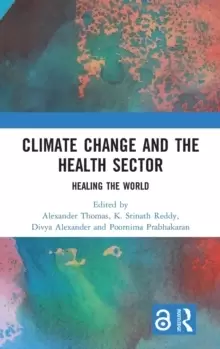 Image of Climate Change and the Health Sector : Healing the World