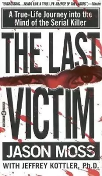 Image of The Last Victim by Jason Moss