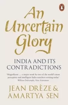 Image of An uncertain glory by Jean Drze