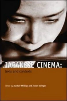Image of Japanese Cinema by Alastair Phillips Book