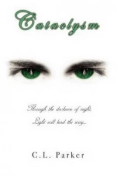 Image of Cataclysm by C. L Parker Paperback