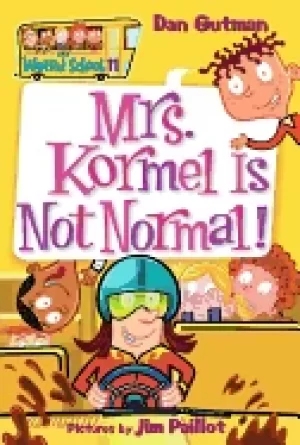 Image of my weird school 11 mrs kormel is not normal