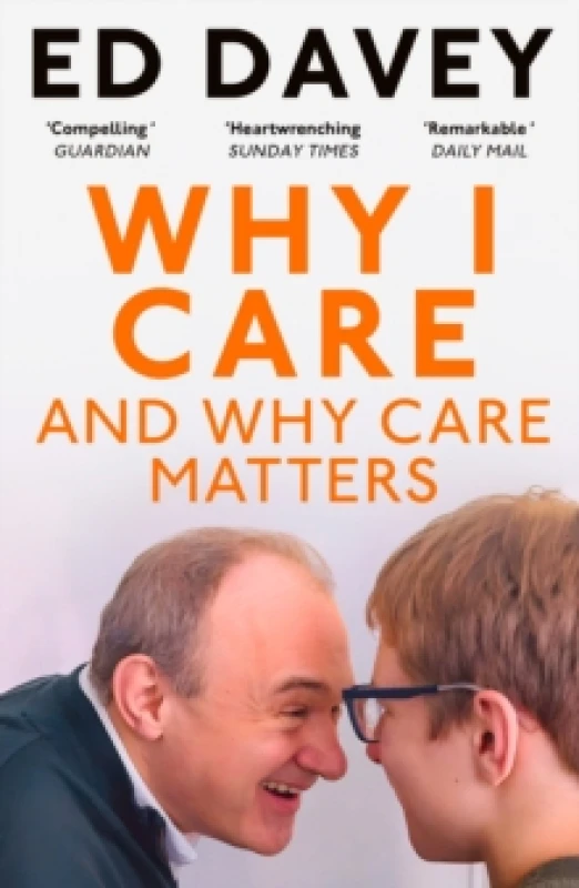Image of Why I Care : And Why Care Matters Paperback / softback