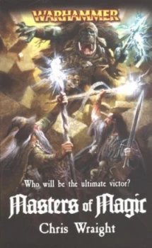 Image of Masters of Magic by Chris Wraight Book