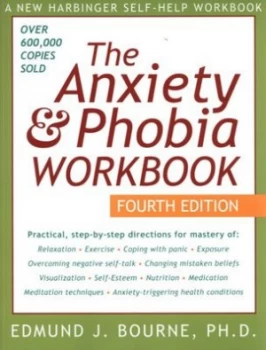 Image of The Anxiety and Phobia Workbook by Edmund Bourne Paperback