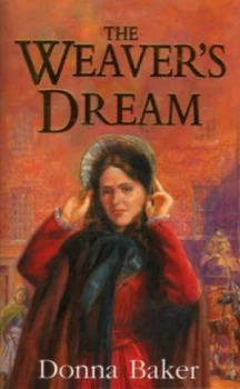 Image of The Weavers Dream. by Donna Baker Paperback