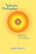 Image of vedantic meditation lighting the flame of awareness