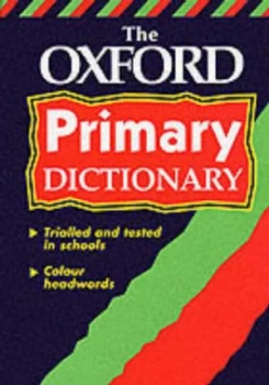 Image of The Oxford Primary Dictionary by Robert Allen Hardback
