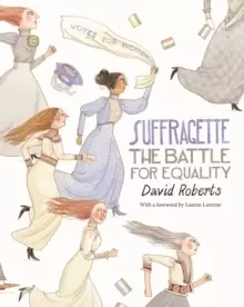 Image of Suffragette : The Battle for Equality