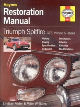 Image of Triumph Spitfire Gt6 Vitesse and Herald by Lindsay Porter and Peter Williams Hardback