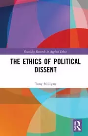 Image of The Ethics of Political Dissent