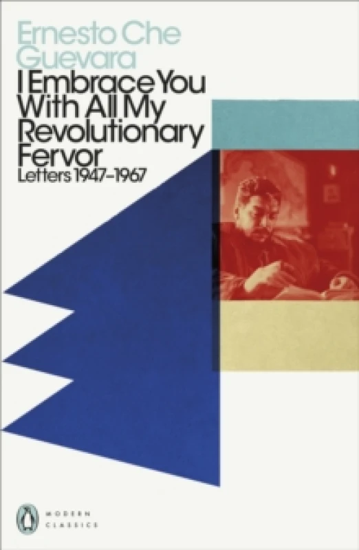 Image of I Embrace You With All My Revolutionary Fervor. Paperback. By Che Guevara Books