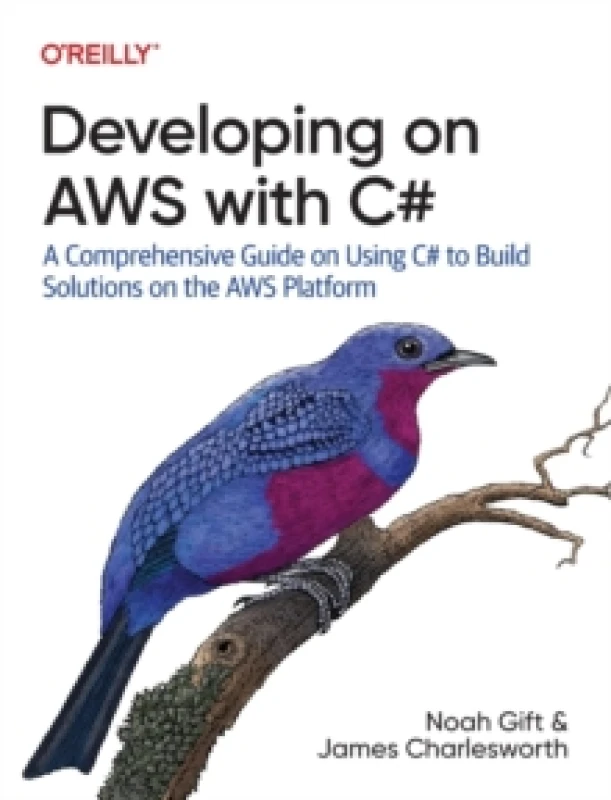 Image of Developing on AWS With C# : A Comprehensive Guide on Using C# to Build Solutions on the AWS Platform Paperback / softback