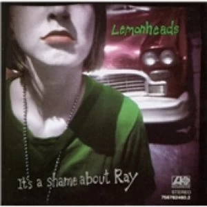 image of Lemonheads Its A Shame About Ray CD