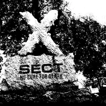 Image of SECT - No Cure For Death Vinyl