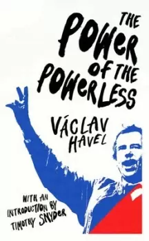 Image of The power of the powerless by Vclav Havel