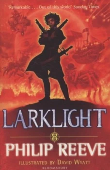 Image of Larklight or the Revenge of the White Spiders or to Saturns Rings and Back by Philip Reeve Paperback