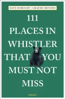 Image of 111 Places in Whistler That You Must Not Miss