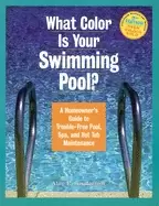 Image of what color is your swimming pool a homeowners guide to troublefree pool spa