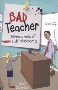 Image of Bad Teacher by Jenny Crompton Paperback