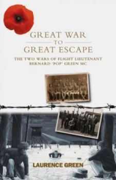 Image of Great War to Great Escape by Laurence Green Book