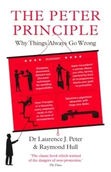 Image of The Peter Principle : Why Things Always Go Wrong: As Featured on Radio 4