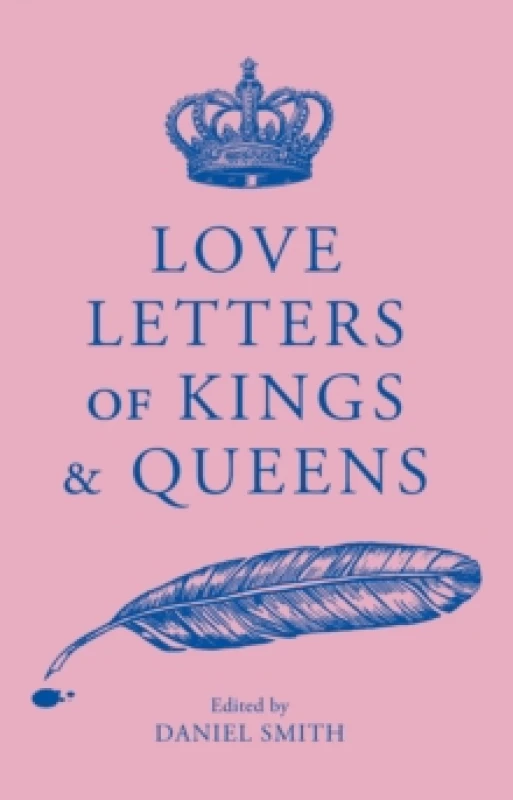 Image of Love Letters of Kings and Queens Paperback / softback