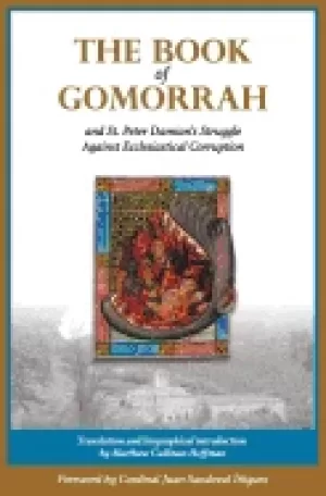 Image of book of gomorrah and st peter damians struggle against ecclesiastical corru