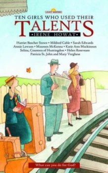 Image of Ten Girls Who Used Their Talents by Irene Howat Paperback