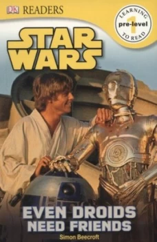 Image of Even Droids Need Friends by Simon Beecroft Paperback