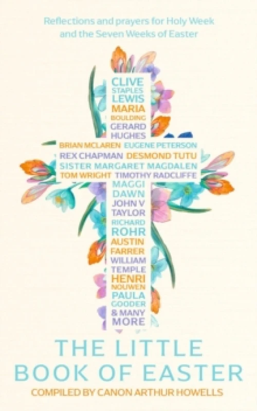 Image of The Little Book of Easter : Reflections and prayers for Holy Week and the Seven Weeks of Easter Paperback / softback