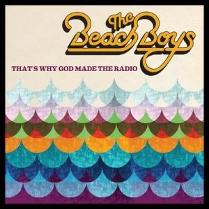 image of Thats Why God Made the Radio by The Beach Boys CD Album