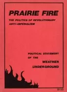Image of prairie fire the politics of revolutionary anti imperialism the political's