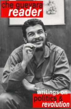 Image of Che Guevara Reader by Ernesto Che Guevara Paperback