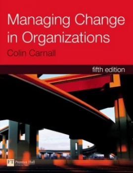 Image of Managing Change in Organizations by Colin Carnall Paperback