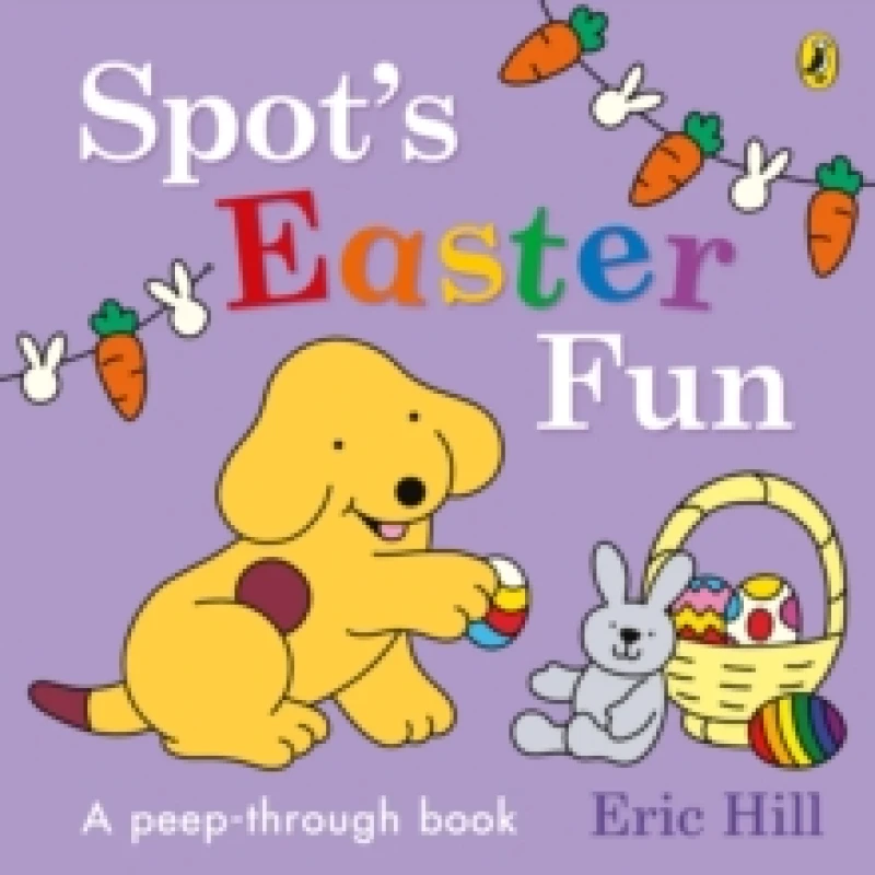 Image of Spots Easter Fun : A Peep-Through Book Board book