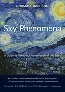 Image of sky phenomena a guide to naked eye observation of the stars