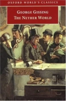 Image of The Nether World by George Gissing Paperback